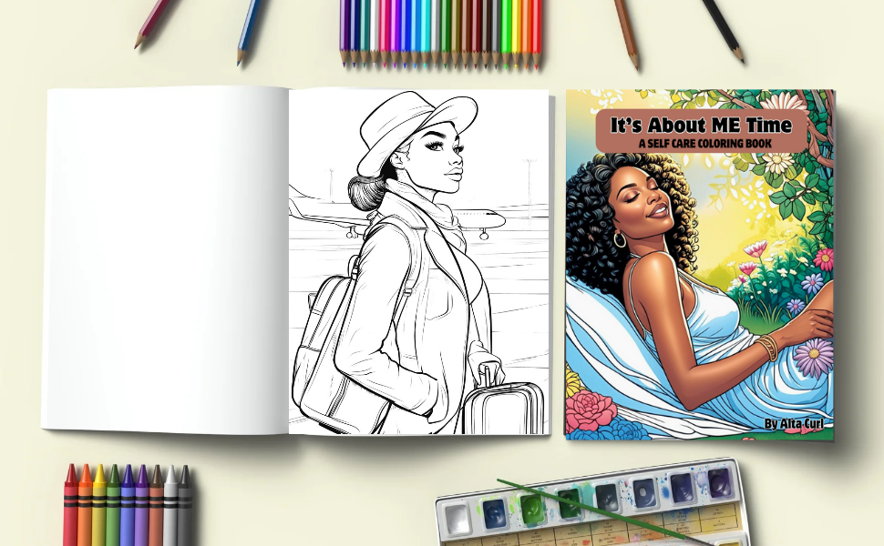 It's About ME Time A Self Care Coloring Book